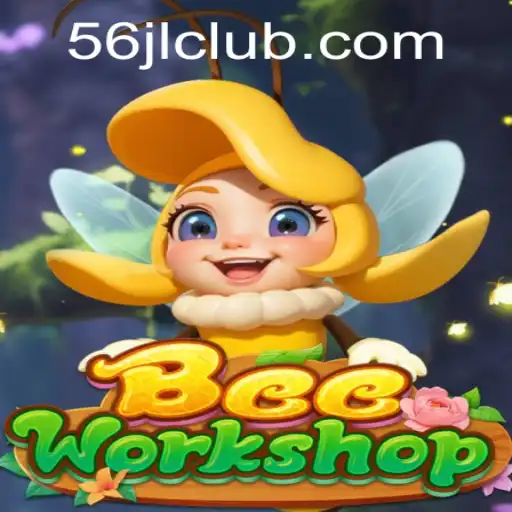 BeeWorkshop: An Engaging Adventure in World of 56jl